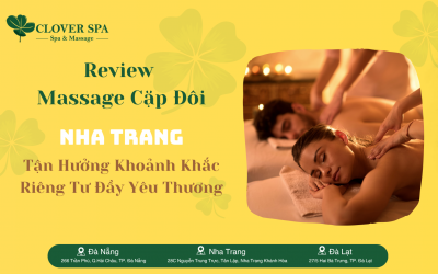 Review Massage Cặp Đôi Nha Trang