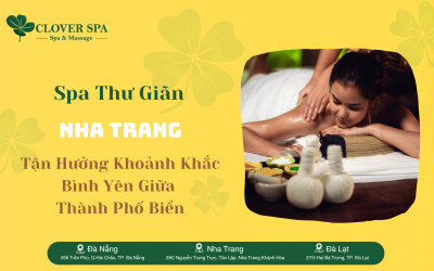 Spa Thư Giãn Nha Trang